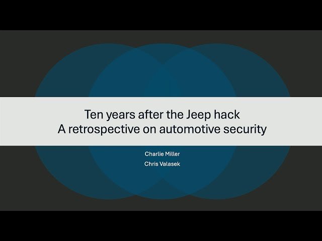 Ten Years After the Jeep Hack - A Retrospective on Automotive Cybersecurity