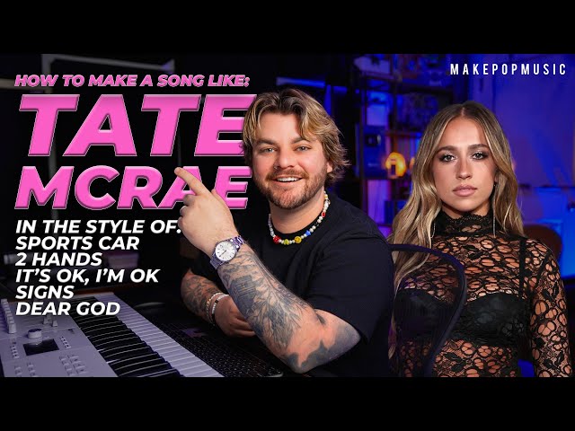 How to Make a Pop Song Like Tate McRae