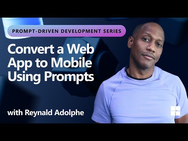 Convert a Web App to Mobile Using Prompts with GitHub Copilot