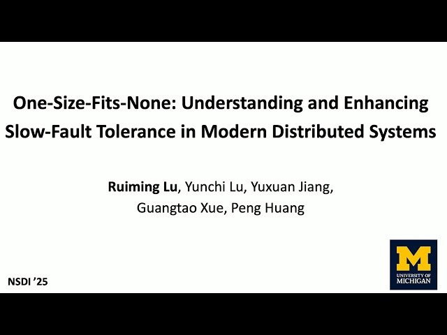 One-Size-Fits-None - Understanding and Enhancing Slow-Fault Tolerance in Modern Distributed Systems