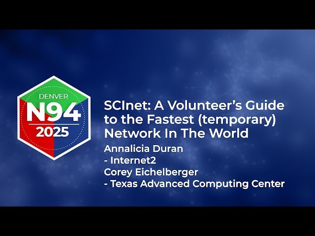 SCInet - A Volunteer's Guide to the Fastest Temporary Network In The World