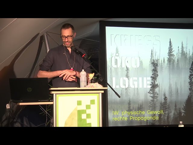 Kriegsökologie - Right-Wing Strategies Against Climate and Ecology Movements