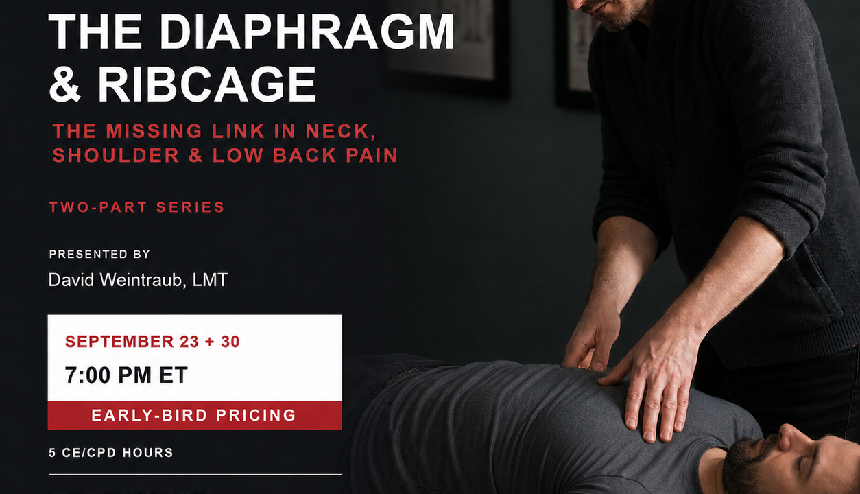 The Diaphragm and Rib Cage: The Missing Link in Treating Neck, Shoulder, and Low Back Pain