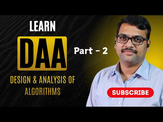 Design and Analysis of Algorithms Part 2 - Dynamic Programming and Backtracking