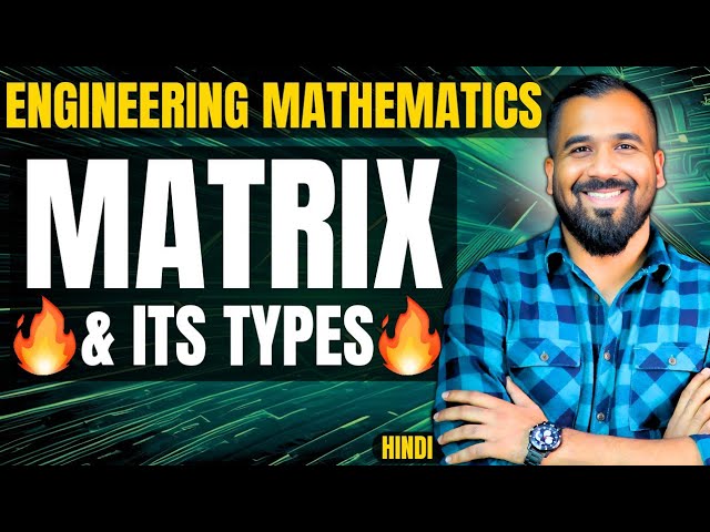 Engineering Mathematics - Complete Series on Matrices, Calculus, and Fourier Analysis