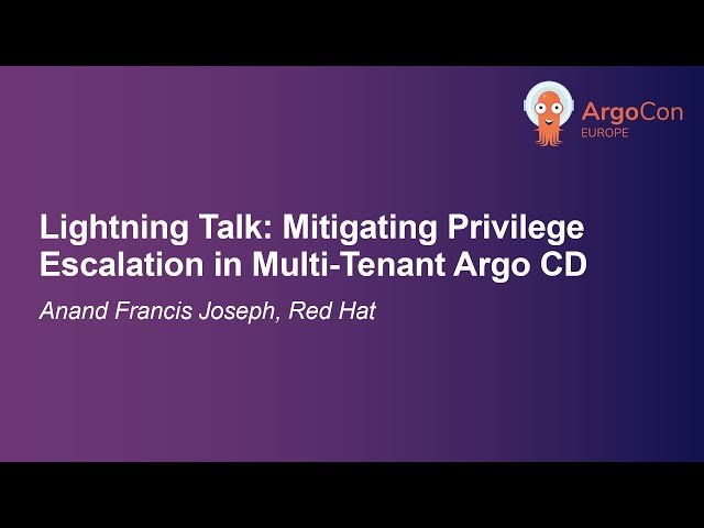 Mitigating Privilege Escalation in Multi-Tenant Argo CD