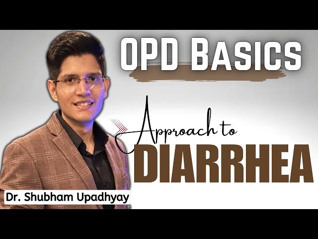 Clinical Approach to Diarrhea Management in Outpatient Department