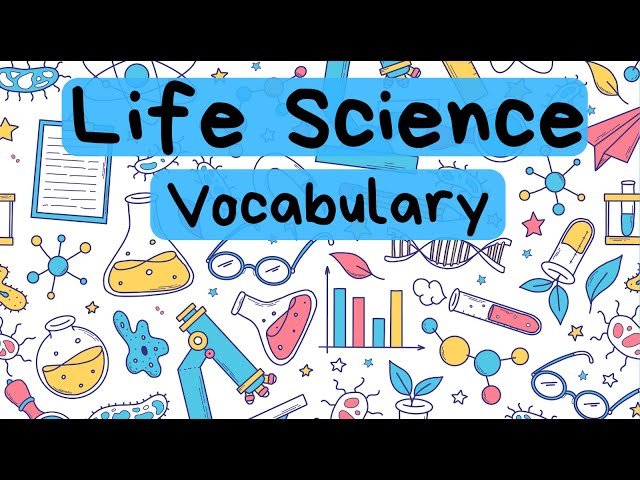75 Life Science Vocabulary Words - Essential Biology Terms for Students