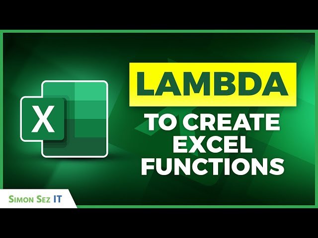 Creating Custom Excel Functions with LAMBDA