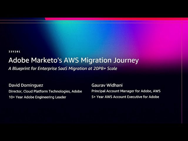 Marketo's Digital Transformation - Enterprise SaaS Migration at Scale