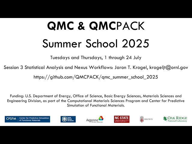 QMC Statistics and NEXUS Workflows - Session 3.3