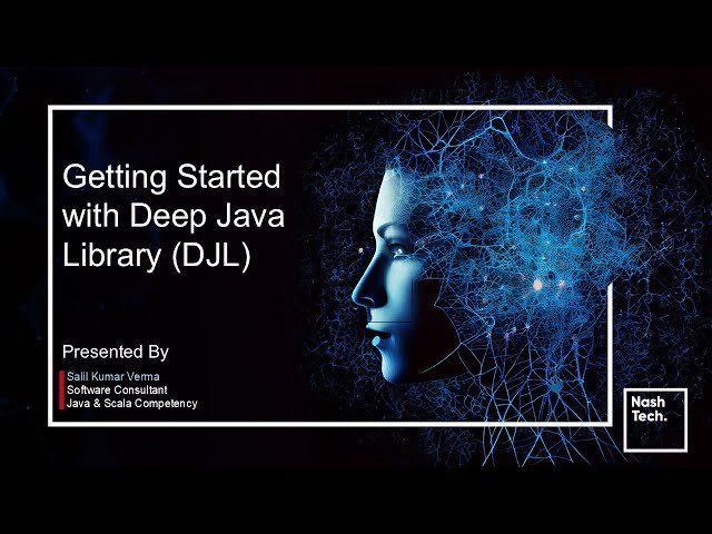 Getting Started with Deep Java Library - DJL