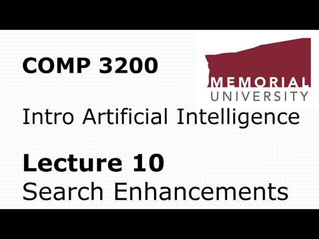 Introduction to Artificial Intelligence - Minimax Search Enhancements - Lecture 10