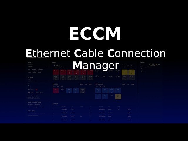 ECCM - Ethernet Cable Connection Manager - Clarity on Cabling