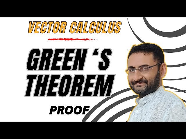 Green's Theorem Proof - Vector Calculus