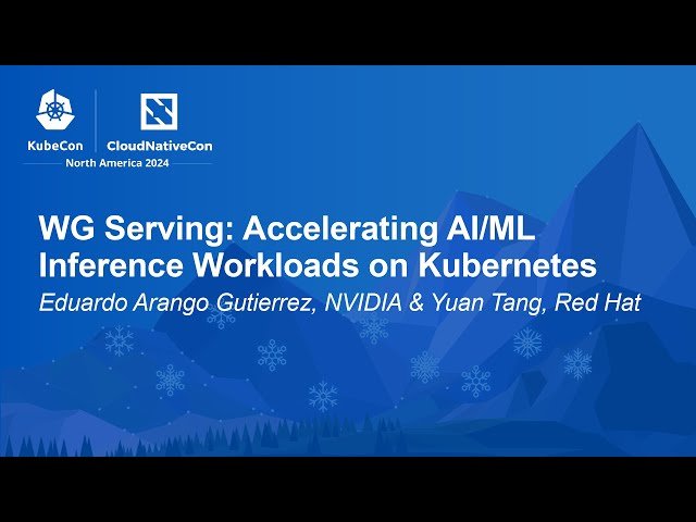 Accelerating AI/ML Inference Workloads on Kubernetes