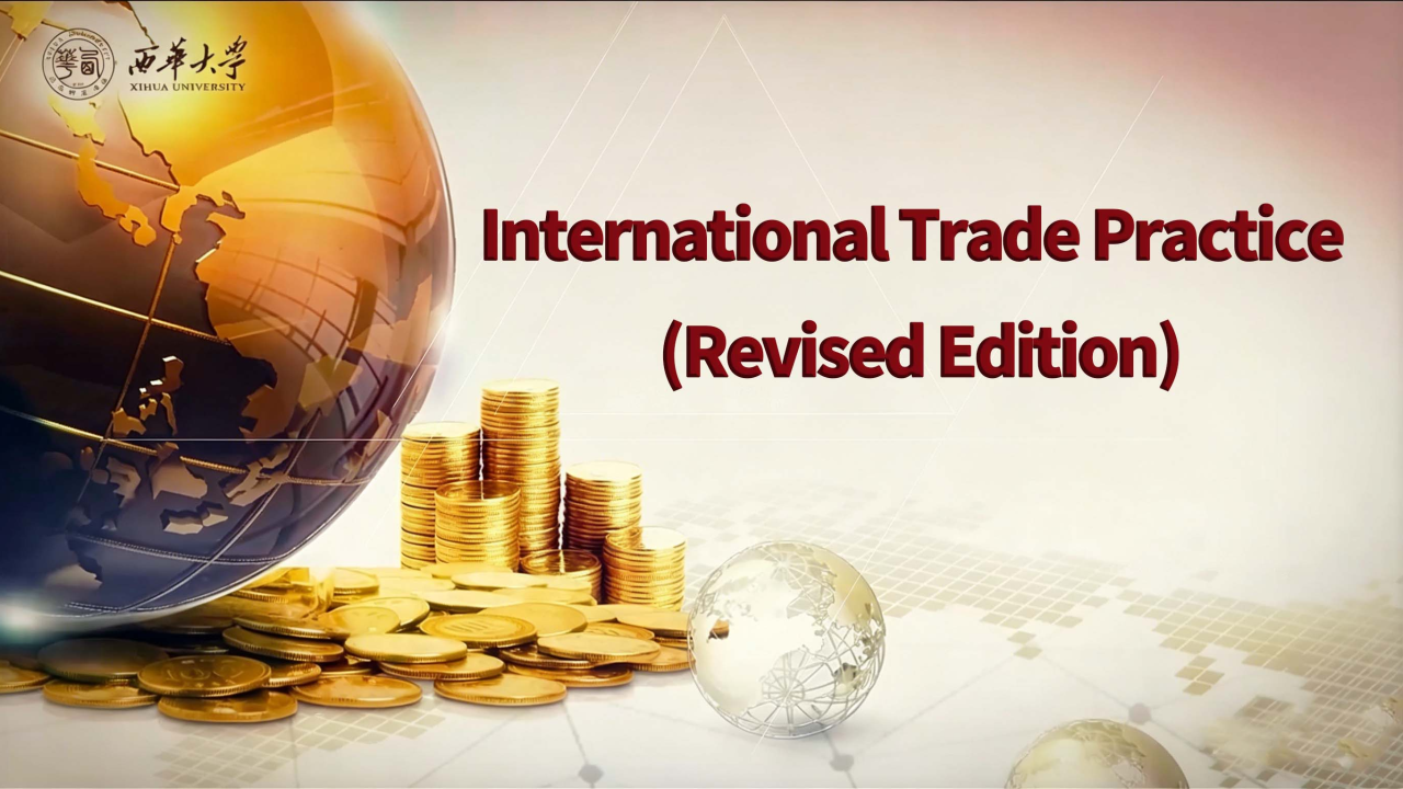 International Trade Practice (Revised Edition)