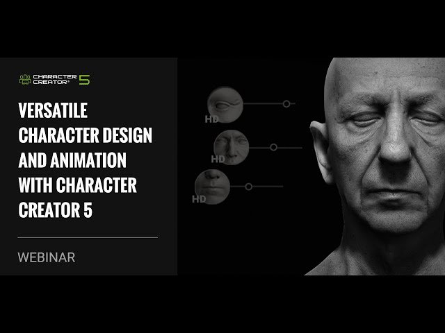 Versatile Character Design and Animation with Character Creator 5