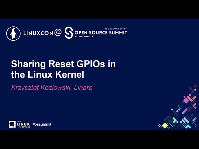 Free Video: Sharing Reset GPIOs in the Linux Kernel from Linux ...