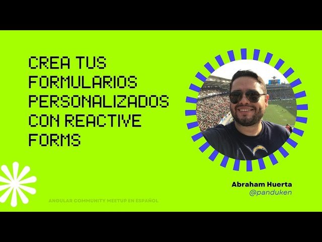 Crea tus Formularios Personalizados con Reactive Forms