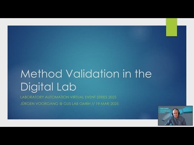 Method Validation in the Digital Lab