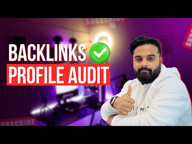 Backlinks Audit in SEO - Easy Understanding About Backlinks - Link Building Series Part 3