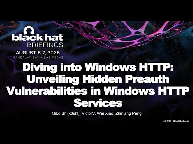 Diving into Windows HTTP - Unveiling Hidden Preauth Vulnerabilities in Windows HTTP Services
