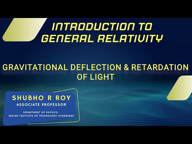 Gravitational Deflection and Retardation of Light