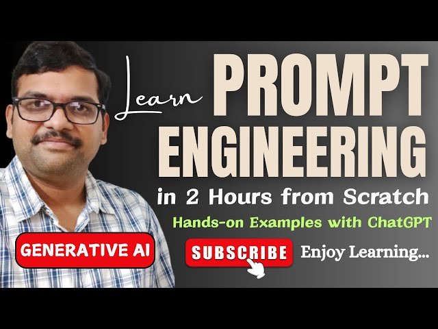 Learn Prompt Engineering in 2 Hours in Simple Way - Hands-on Examples with ChatGPT - Generative AI