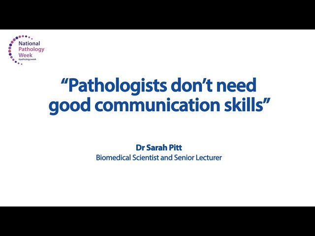 Pathology Myths and Misconceptions - Communication Skills in Pathology