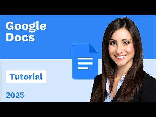Google Docs Tutorial - Complete Guide to Document Creation and Collaboration