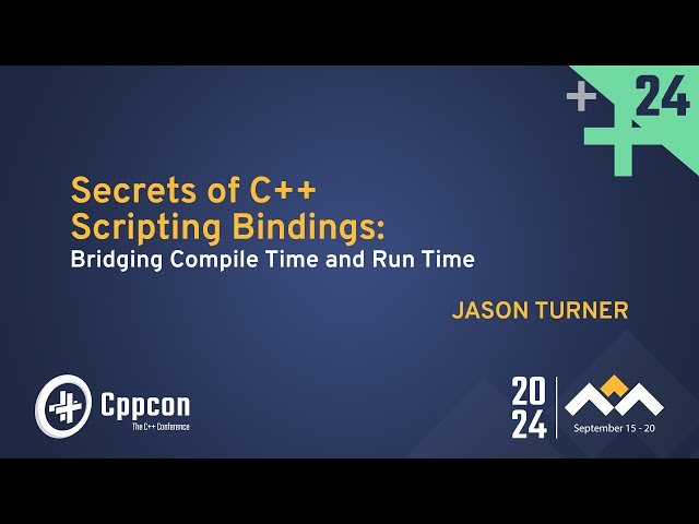 Secrets of C++ Scripting Bindings - Bridging Compile Time and Run Time