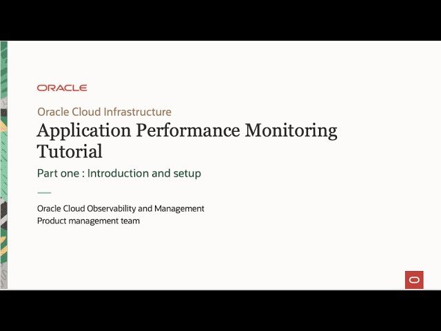 Oracle Cloud APM Tutorial Series