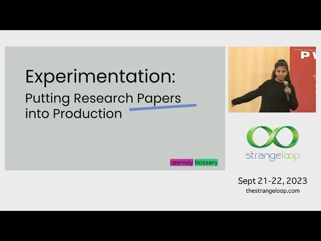 Experimentation - Putting Research Papers into Production