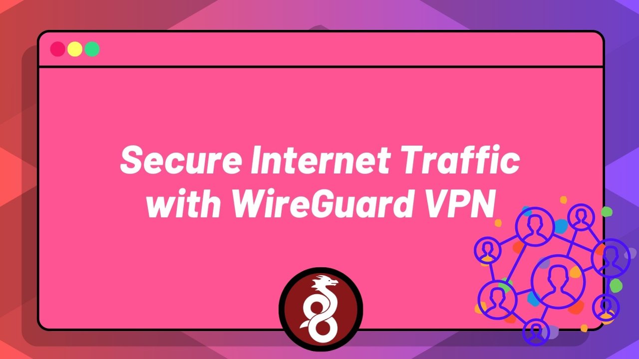 DevOps महारत: Wireguard VPN के साथ अपने इंटरनेट ट्रैफ़िक को सुरक्षित करें