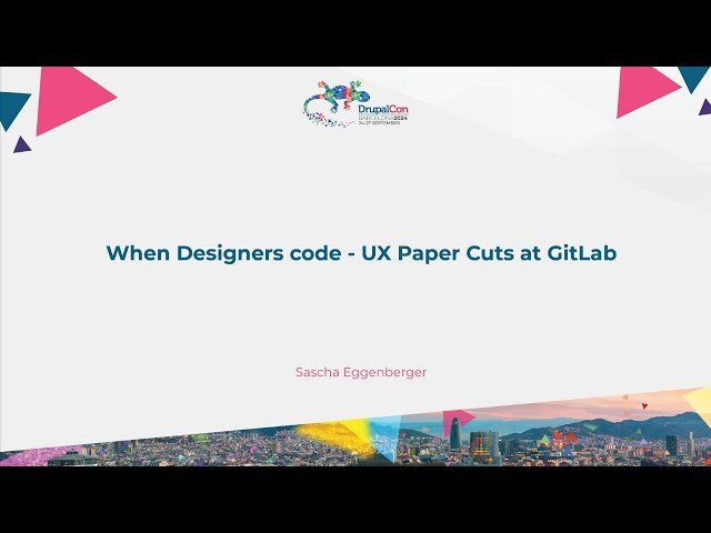 UX Paper Cuts at GitLab - Improving User Experience Through Small Fixes