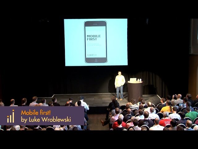 Mobile First - Designing for the Mobile Web Experience