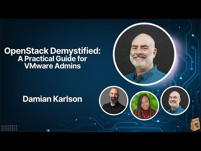 OpenStack Demystified - A Practical Guide for VMware Admins