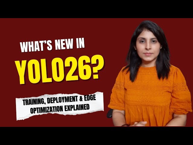 Why YOLO26 Is Perfect for Edge AI - Jetson, Mobile, Embedded