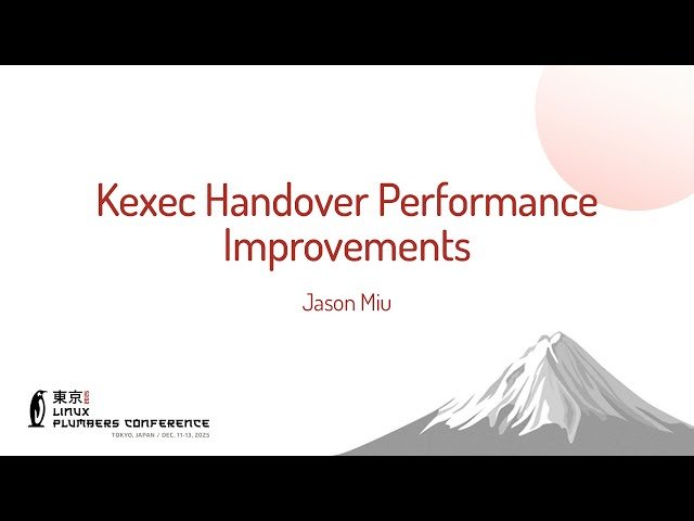 Kexec Handover Performance Improvements