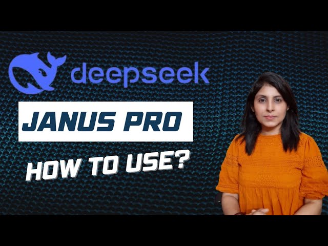 Getting Started with DeepSeek Janus-Pro - A Guide to Multimodal AI