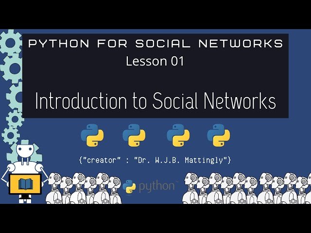 Python for Social Networks