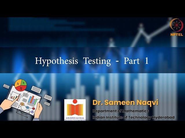 Hypothesis Testing - Part 1: Introduction to Null and Alternative Hypothesis