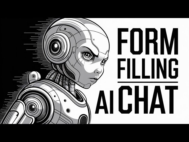Building a Form-Filling AI Chat Web Application - Full Development Tutorial