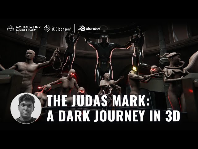 The Judas Mark - A Dark Journey in Blender Character Creation with Character Creator and iClone