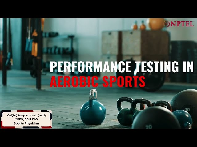 Performance Testing in Aerobic Sports