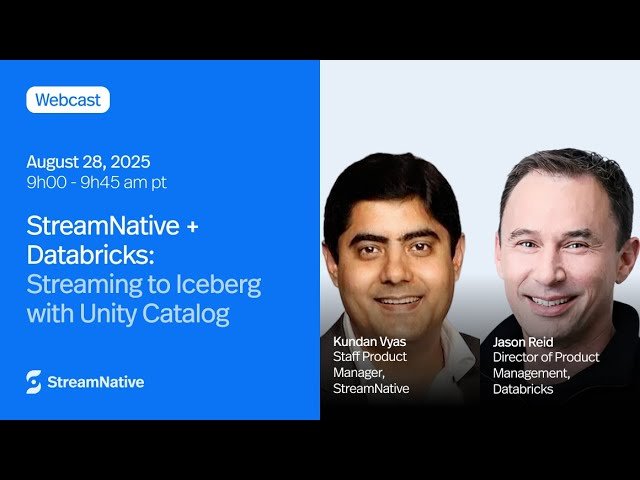 StreamNative and Databricks - Streaming to Iceberg with Unity Catalog