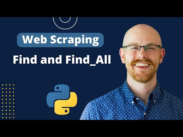 Free Video: Find and Find_All Methods for Web Scraping in Python from ...