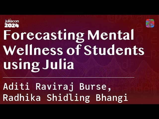 Forecasting Mental Wellness of Students Using Julia