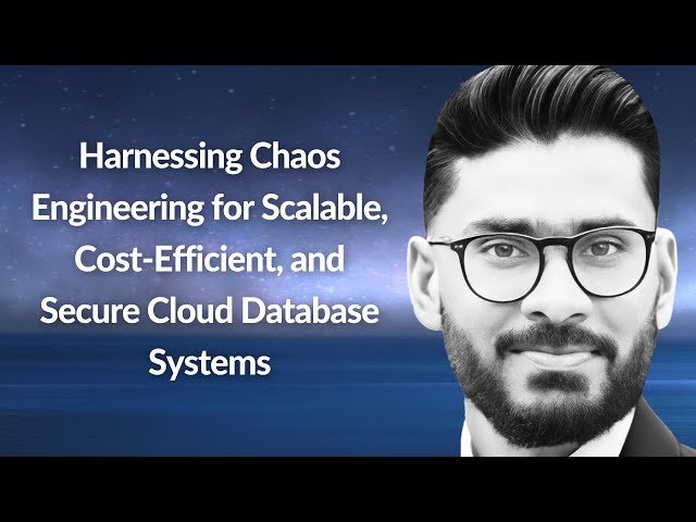 Chaos Engineering for Secure Cloud Database Systems